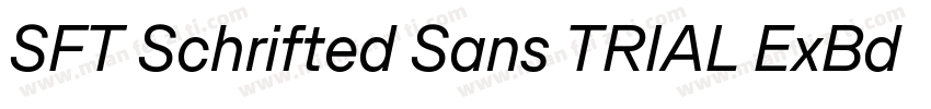 SFT Schrifted Sans TRIAL ExBd Comp字体转换